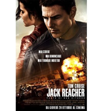 Jack Reacher - Punto di non ritorno, Jack Reacher - Punto di non ritorno frasi, frasi di Jack Reacher - Punto di non ritorno, frasi Jack Reacher - Punto di non ritorno, frasi film, frasi belle, frasi che fanno riflettere frasi di azione, Tom Cruise, Cobie Smulders, Patrick Heusinger, Austin Hébert, Holt McCallany, Edward Zwick
